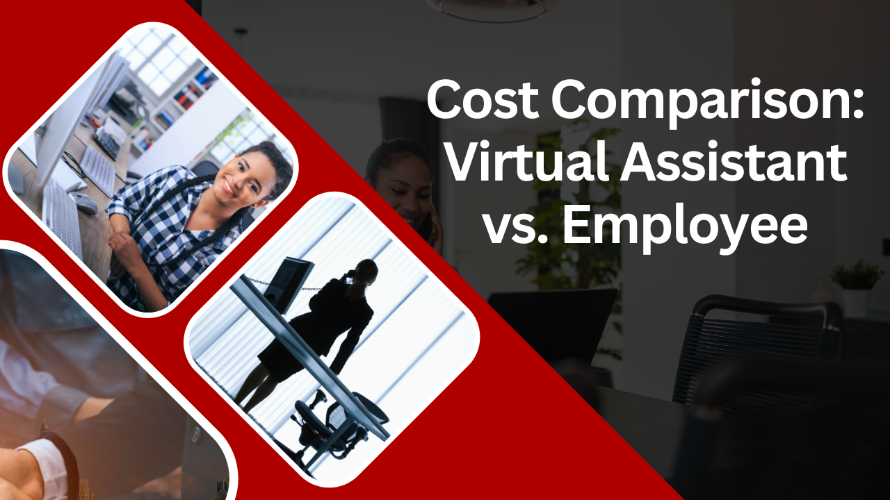 Cost Comparison: Virtual Assistant vs. Employee